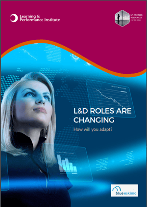 L&D Roles are Changing