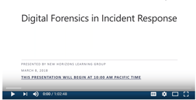Digital Forensics Webinar Recording