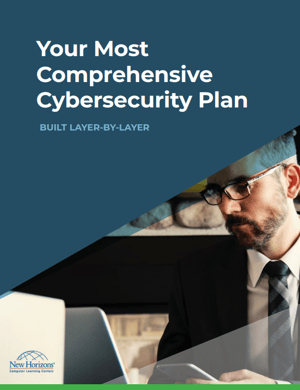 Your Most Comprehensive Cybersecurity Plan